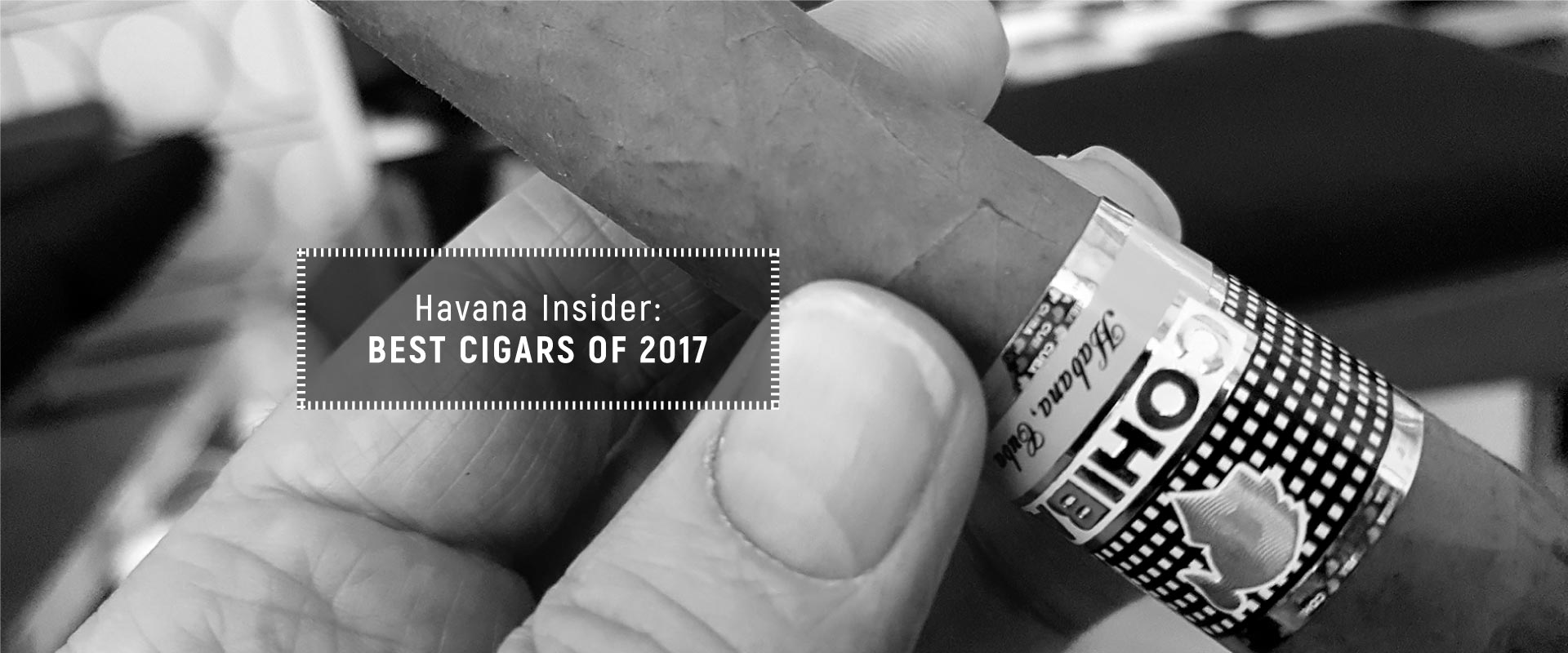 Top 10 Cuban Cigars of 2017