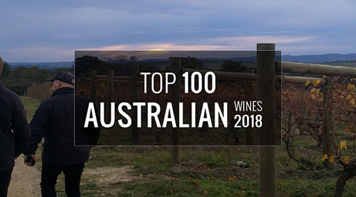 Top 100 Australian Wines of 2018