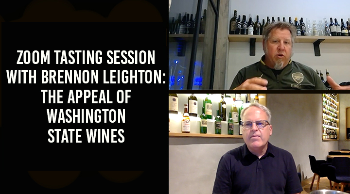 [VIDEO] ZOOM TASTING SESSION WITH BRENNON LEIGHTON: WHAT MAKES WASHINGTON WINES SO GREAT