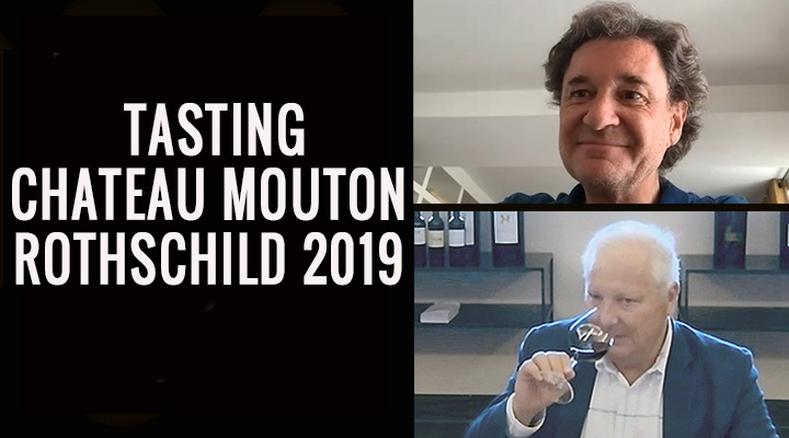 [Video] Tasting Chateau Mouton Rothschild 2019 with Philippe Dhalluin and Philippe Sereys de Rothschild