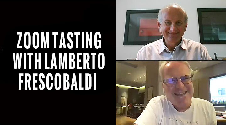 [Video] Zoom Tasting With Marchesi Frescobaldi President, Lamberto Frescobaldi