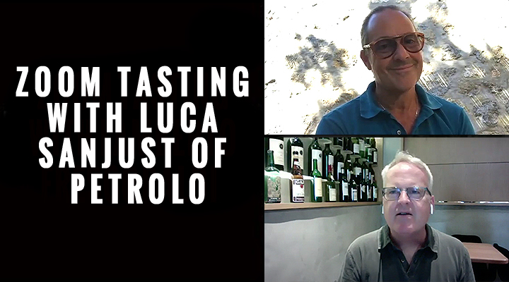 [Video] Zoom Tasting With Luca Sanjust of Petrolo