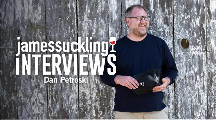 JamesSuckling Interviews: Dan Petroski